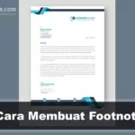 Cara Membuat Footnote