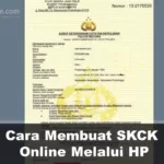 Cara Mudah Membuat SKCK Online Lewat HP